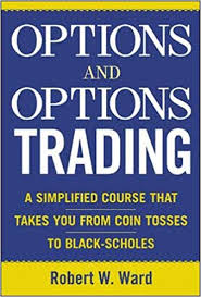 Robert W.Ward – Options & Options Trading