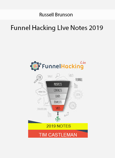 Russell Brunson – Funnel Hacking LIve Notes 2019