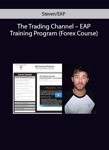 Steven/EAP – The Trading Channel – EAP Training Program (Forex Course)