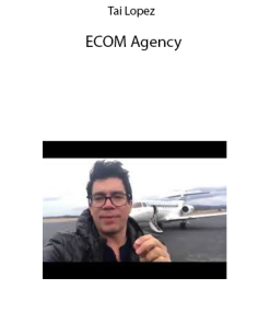 Tai Lopez – ECOM Agency