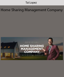 Tai Lopez – Home Sharing Management Company