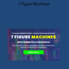 Tanner J Fox & Dan Dasilva – 7 Figure Machines