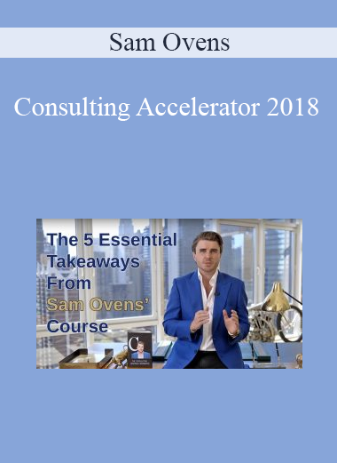 Consulting Accelerator 2018 from Sam Ovens