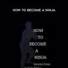 How to Become a Ninja by Ashida Kim