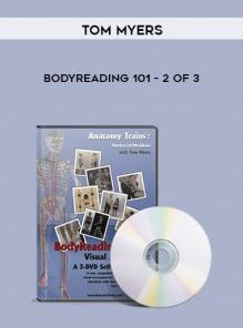 Bodyreading 101 - 2 of 3 by Tom Myers