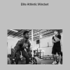 Elite Athletic Mindset by Chrls Barnard