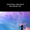 Emotional Healing & Pain Relief Aid by Elvea Systems Subliminal Shop and Tradewynd