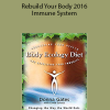 The Body Channel - Rebuild Your Body 2016 – Immune System
