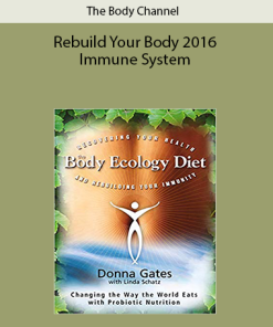 The Body Channel - Rebuild Your Body 2016 – Immune System