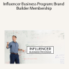Influencer Business Program: Brand Builder Membership by Brandon Burchard