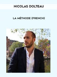 La méthode (French) by Nicolas Dolteau (coachseductionfr)