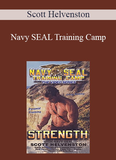 Scott Helvenston - Navy SEAL Training Camp