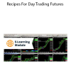 Recipes For Day Trading Futures by Simpler Trading