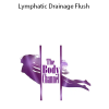 The Body Channel - Lymphatic Drainage Flush