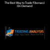 Todd Gordon - The Best Way to Trade Fibonacci On Demand