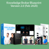 Tony Robbins & Dean Graziosi - Knowledge Broker Blueprint Version 2.0 (Feb 2020)