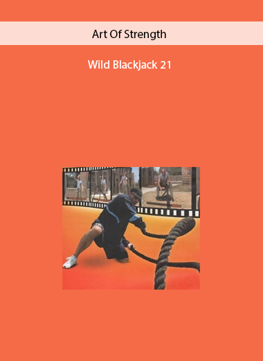 Wild Blackjack 21 by Art Of Strength