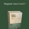 Bruno Martins. Fabricio Astelo - Magnetic Gaze Level 3