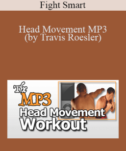 Fight Smart - Head Movement MP3 (by Travis Roesler)