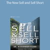 Alexander Elder - The New Sell and Sell Short
