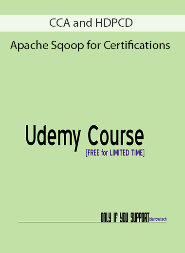 Apache Sqoop for Certifications – CCA and HDPCD