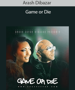 Arash Dibazar – Game or Die