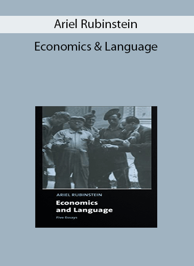 Ariel Rubinstein - Economics & Language
