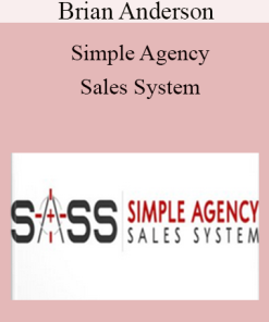 Brian Anderson - Simple Agency Sales System