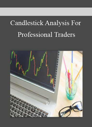 Candlestick Analysis For Professional Traders
