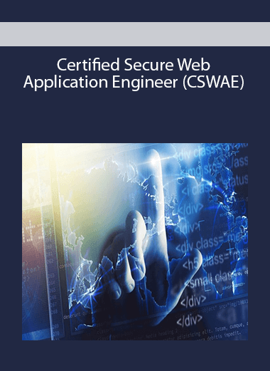 Certified Secure Web Application Engineer (CSWAE)
