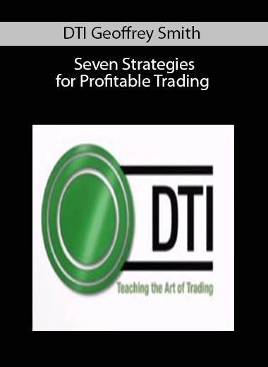 DTI Geoffrey Smith – Seven Strategies for Profitable Trading