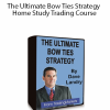 Dave Landry - The Ultimate Bow Ties Strategy Home Study Trading Course
