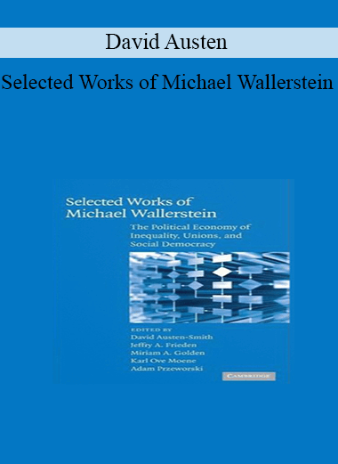 David Austen-Smith - Selected Works of Michael Wallerstein
