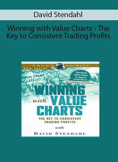 David Stendahl - Winning with Value Charts - The Key to Consistent Trading Profits