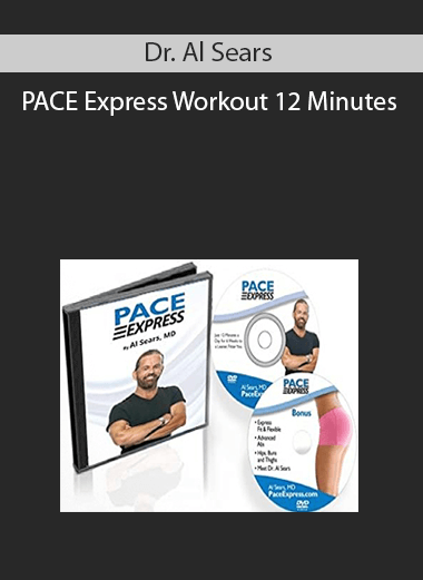 Dr. Al Sears - PACE Express Workout 12 Minutes