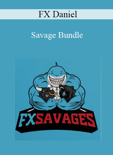 FX Daniel - Savage Bundle