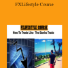 FXLifestyle Course