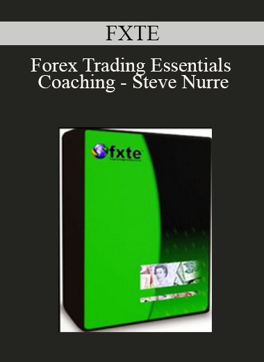 FXTE - Forex Trading Essentials Coaching - Steve Nurre