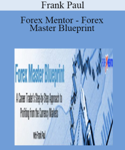 Forex Mentor - Forex Master Blueprint by Frank Paul