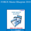 Forexmentor Frank Paul - FOREX Master Blueprint 2010