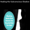 Gaia—Healing-the-Subconscious-Shadow