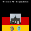 German grammar – the tenses #2 – the past tenses