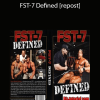 Hany Rambod – FST-7 Defined [repost]