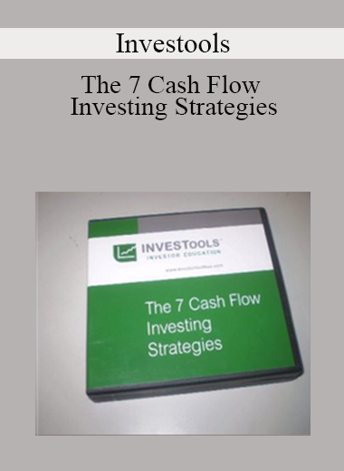 Investools - The 7 Cash Flow Investing Strategies