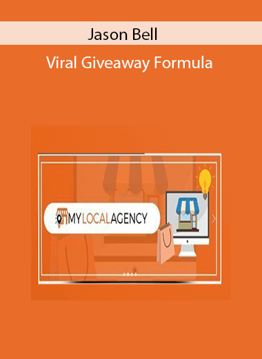 Jason Bell - Viral Giveaway Formula