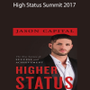 Jason Capital’s – High Status Summit 2017