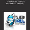 Jon Benson & David Bass- 3X Conversion Formula (Includes VSL Formula)