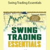 Jon Markman - Swing Trading Essentials