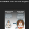 Jonathan Cole – SoundMind Meditation 2.0 Program