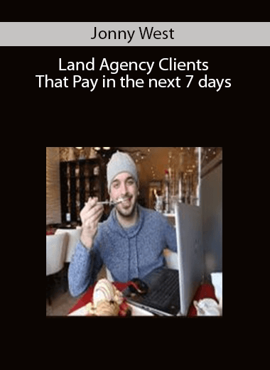 Jonny West – Land Agency Clients That Pay in the next 7 days